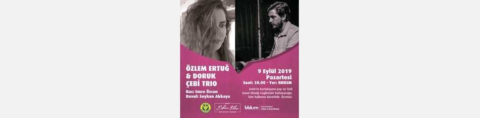 Özlem Ertuğ & Doruk Çebi Trio