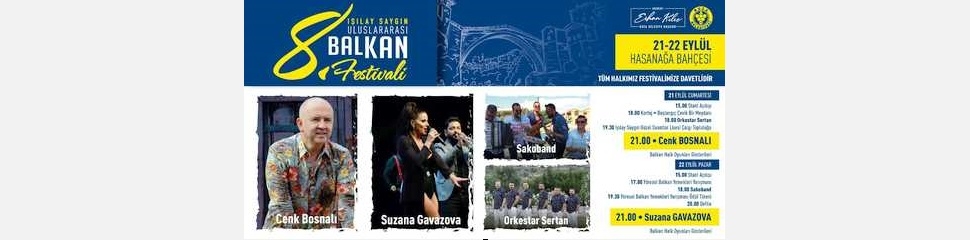 8. Işılay Saygın Uluslararası Balkan Festivali